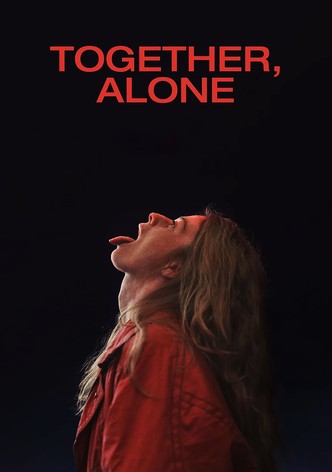 Together, Alone