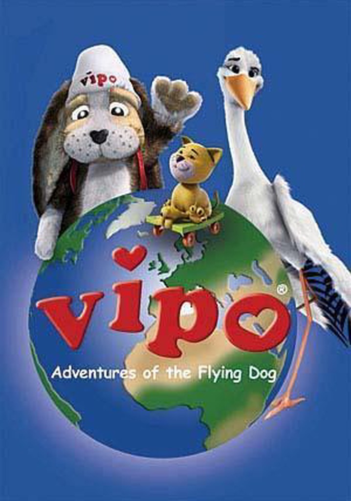 Vipo Adventures of the Flying Dog streaming
