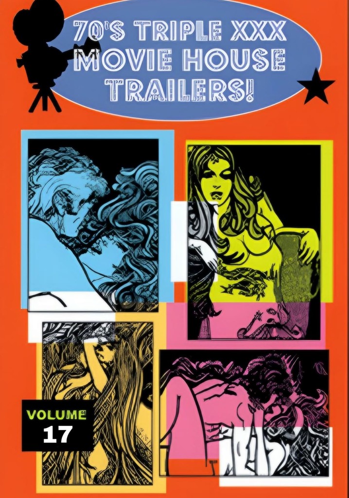 Bucky's '70s Triple XXX Movie House Trailers Vol. 17