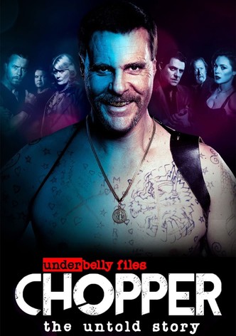 Underbelly Files: Chopper