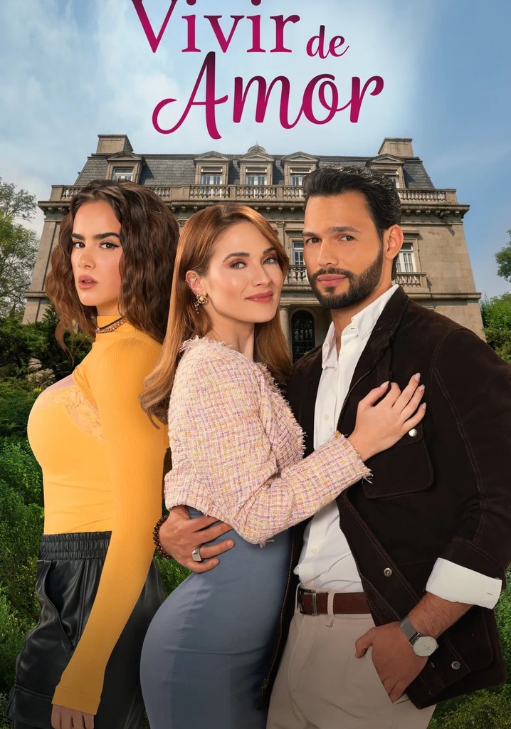 Vivir De Amor Ver La Serie De Tv Online