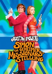 Austin Powers - Spion in geheimer Missionarsstellung