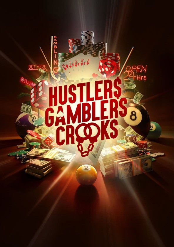 Hustlers Gamblers and Crooks streaming online