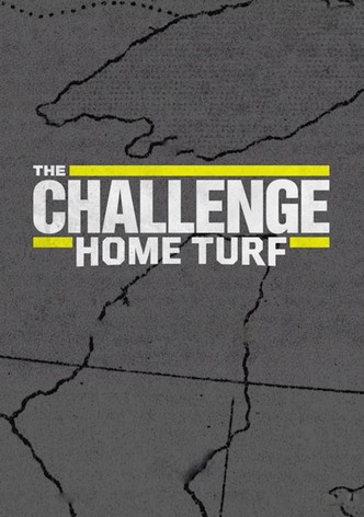 The Challenge: Home Turf