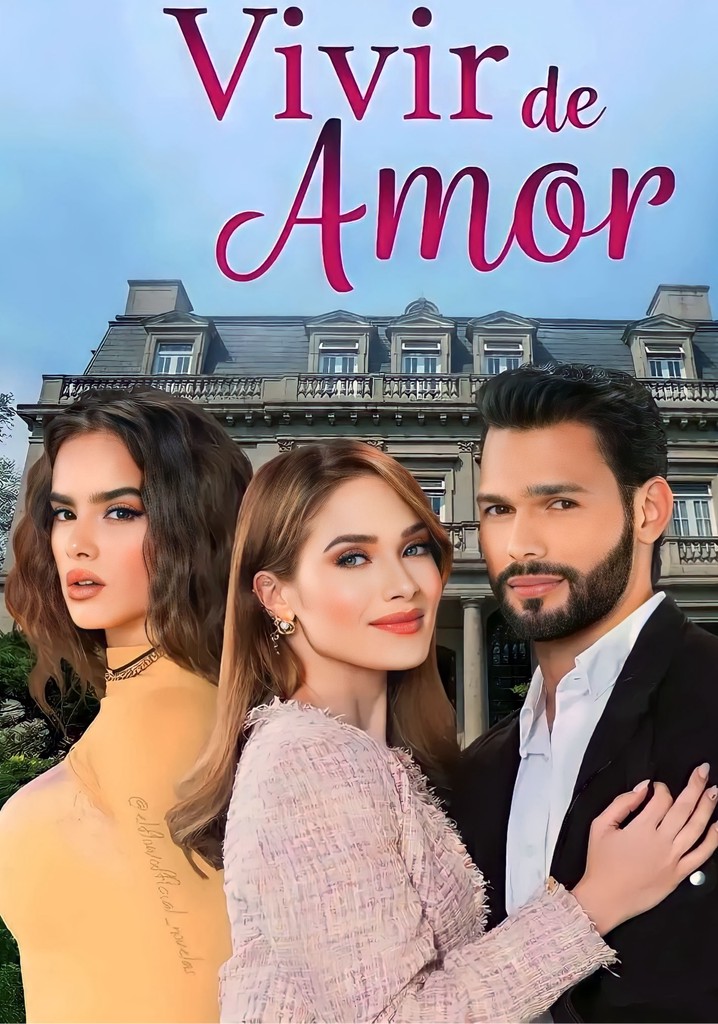 Vivir de Amor Season 1 - watch episodes streaming online