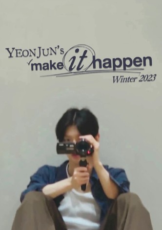 Yeonjun's "Make it Happen" Winter 2023