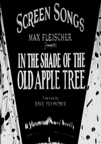 In the Shade of the Old Apple Tree