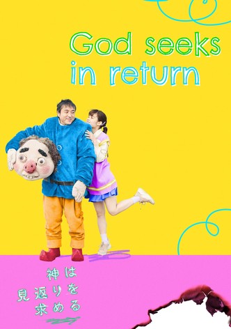 God Seeks in Return