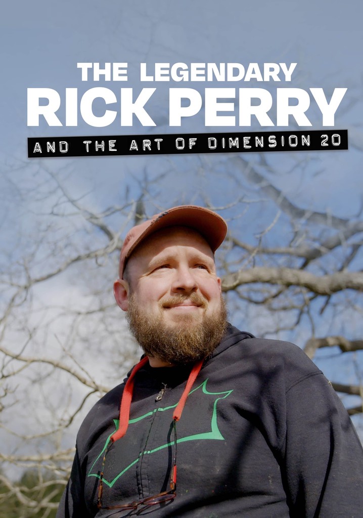 The Legendary Rick Perry and the Art of Dimension 20