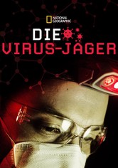 Die Virus-Jäger