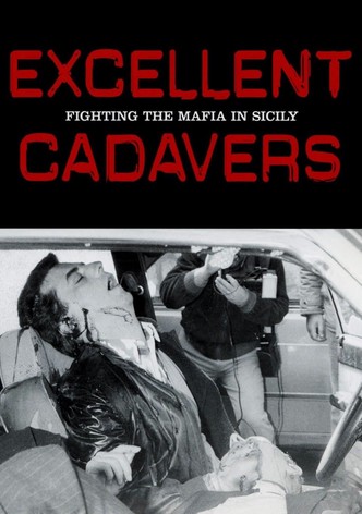 Excellent Cadavers