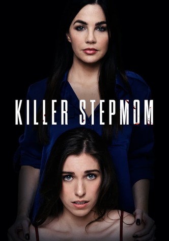 Killer Stepmom