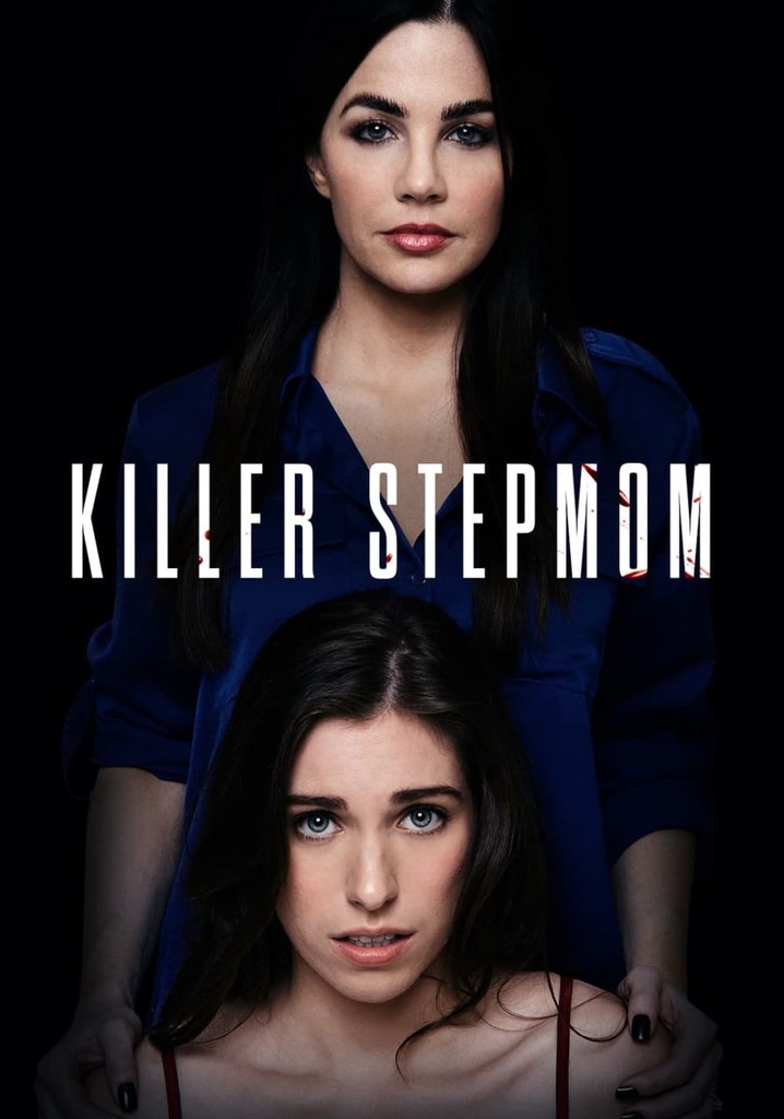 Killer Stepmom