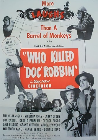 Who Killed Doc Robbin?