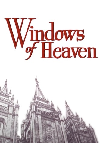 The Windows of Heaven