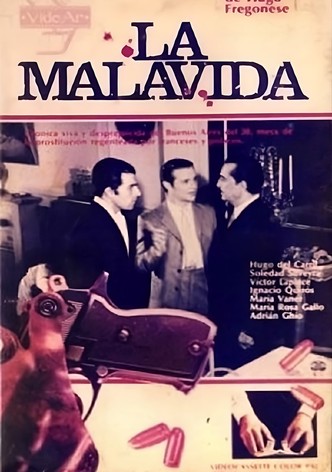 La mala vida