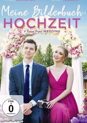 Meine Bilderbuch-Hochzeit