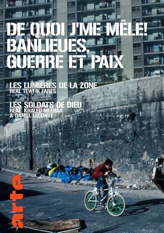 De Quoi J'Me Mêle ! Banlieues, Guerre Et Paix