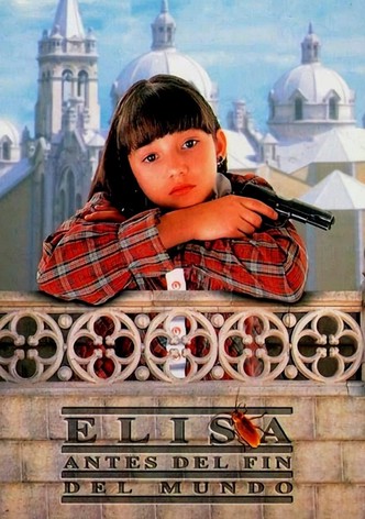 Elisa antes del fin del mundo