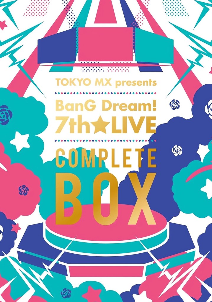 TOKYO MX presents「BanG Dream! 7th☆LIVE」