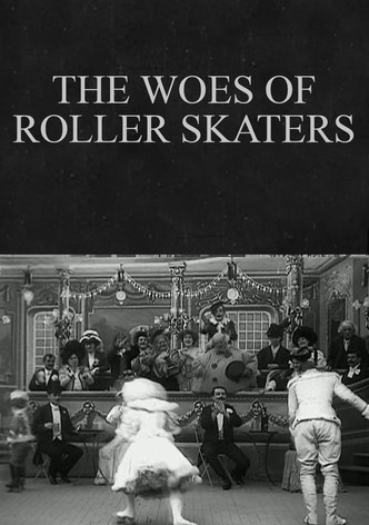 The Woes of Roller Skaters