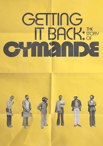 Getting It Back: The Story of Cymande