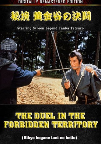 The Duel in the forbidden territory