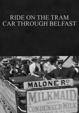 Ride on the Tram Car through Belfast