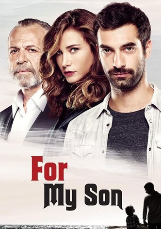 For My Son