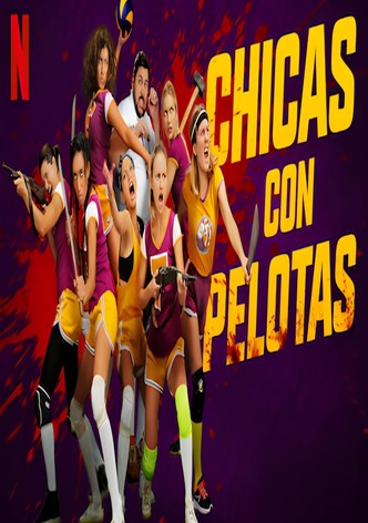 Chicas Con Pelotas