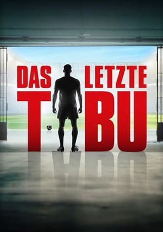 Das letzte Tabu