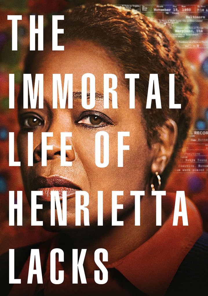 The Immortal Life of Henrietta Lacks
