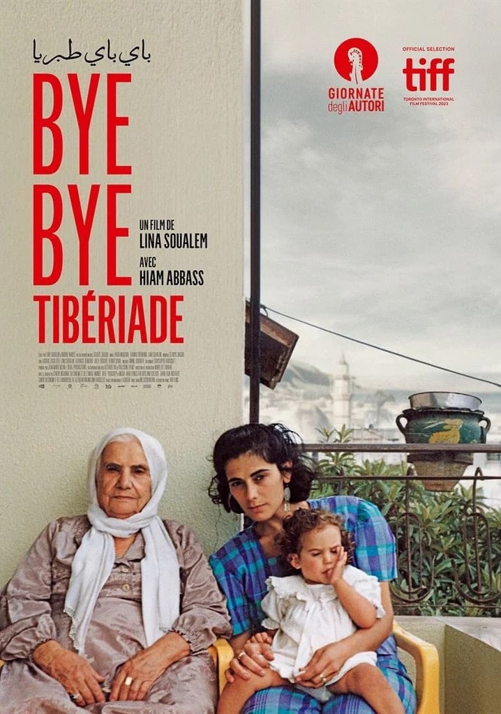 Regarder Bye Bye Tibériade en streaming complet