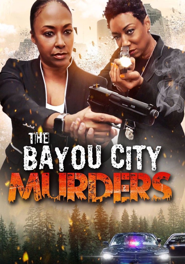 The Bayou City Murders