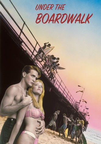 Under the Boardwalk