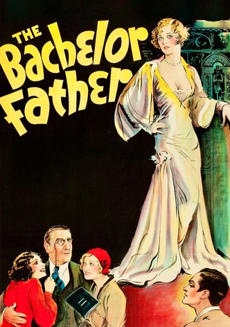 The Bachelor Father