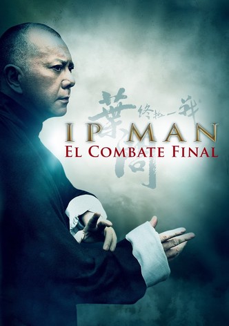 Ip Man: La lucha final