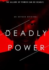 Deadly Power