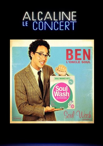 Ben l'Oncle Soul- Alcaline le Concert