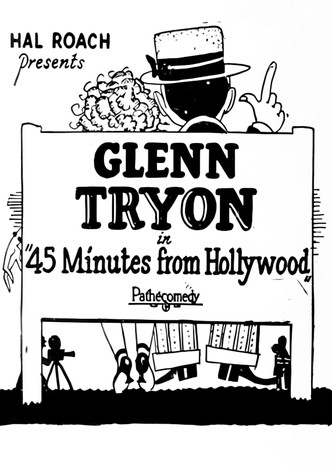 45 Minutes from Hollywood