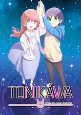 Tonikawa: Over the Moon for You