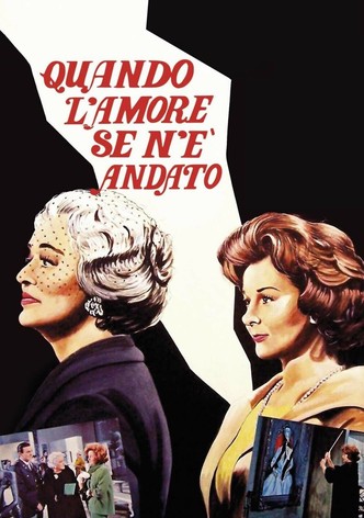 Quando l'amore se n'è andato