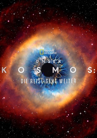 Unser Kosmos: Die Reise geht weiter