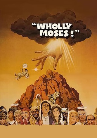 Wholly Moses