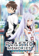Plastic Memories