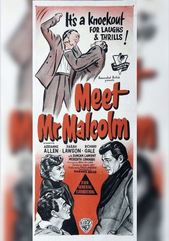 Meet Mr. Malcolm