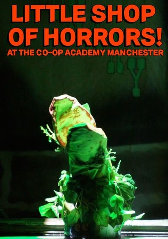 Little Shop of Horrors at The Co-op Academy Manchester