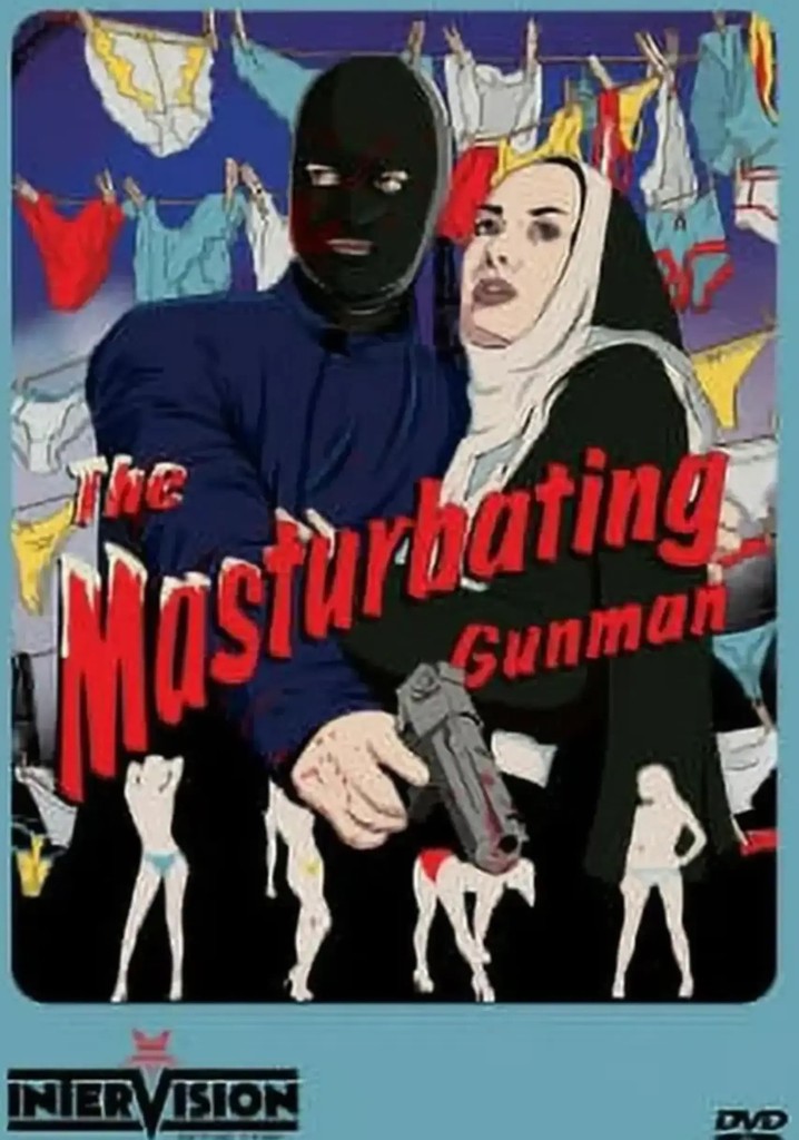 The Masturbating Gunman
