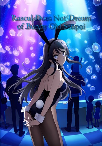 Rascal Does Not Dream of Bunny Girl Senpai