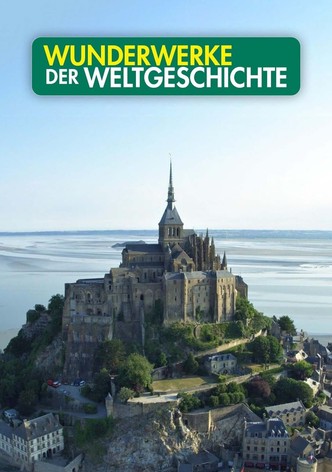 Wunderwerke der Weltgeschichte